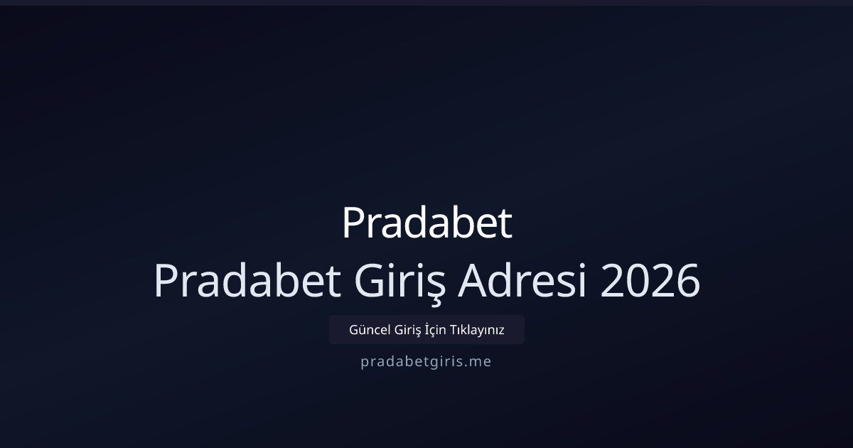 Pradabet Pradabet Giriş Adresi 2026